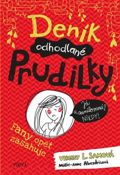 Denik Odhodlane Prudilky 1 Fany A Jeji Rady Virginy L Samova Kosmas Cz Vase Internetove Knihkupectvi
