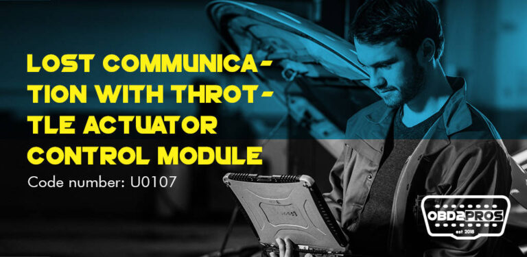 U0107 Code – What Does It Mean & How To Fix It - OBD2PROS