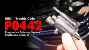 P0442: Evaporative Emission Control System -Small Leak Detected - OBD