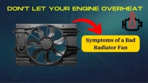 SYMPTOMS OF A BAD RADIATOR FAN - ObdCore