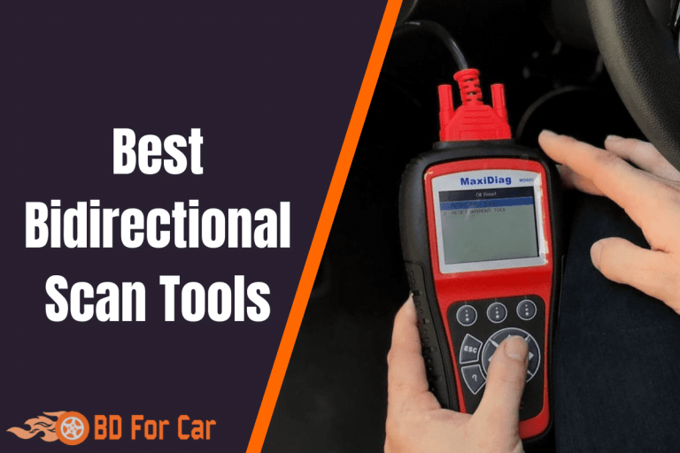 Best Bidirectional Scan Tool for 2024 [Tested By A Mechanic]