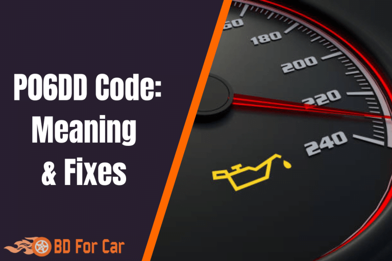 P06DD Code Engine Oil Pressure Control (Meaning + Fixes)