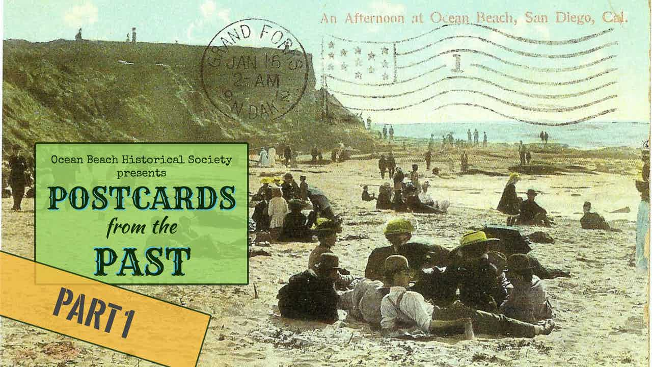 Postcards from the Past was Pure Joy! Ocean Beach Historical Society