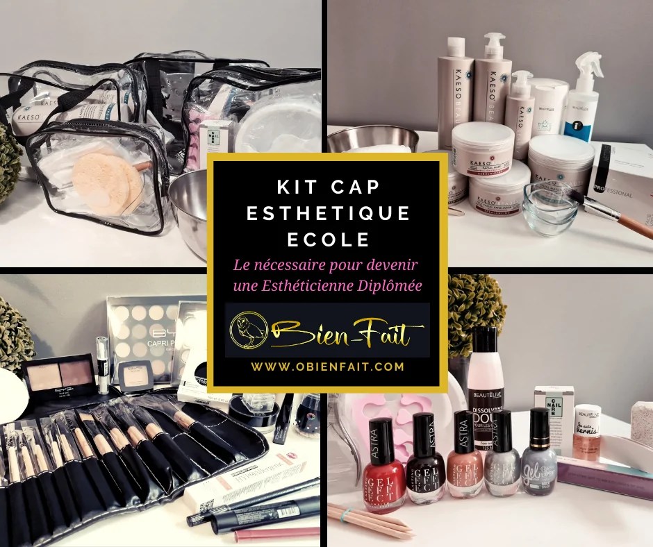 KIT COMPLET CAP ESTHETIQUE ECOLE OBIENFAIT
