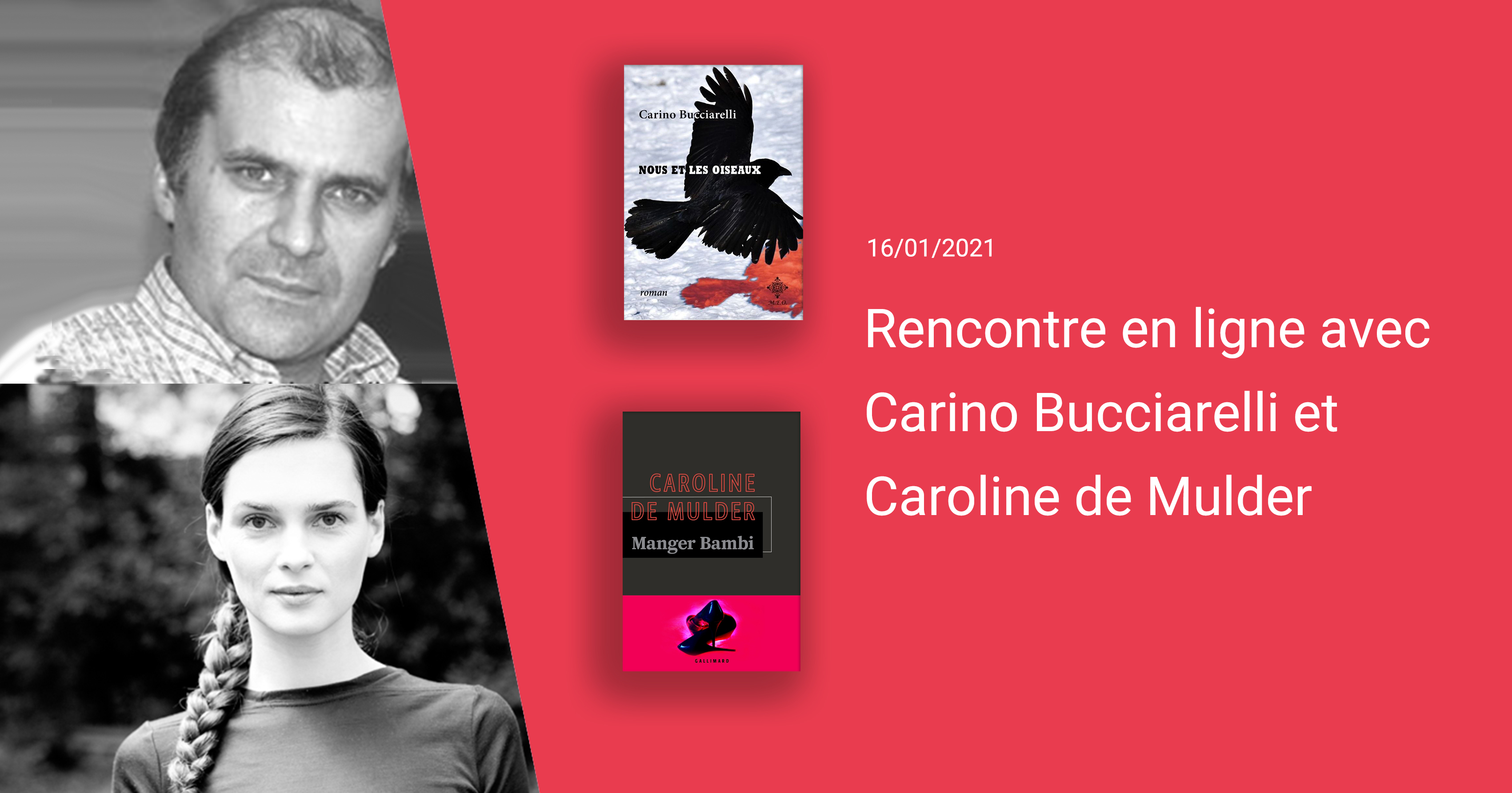 Rencontre en ligne avec Carino Bucciarelli et Caroline de