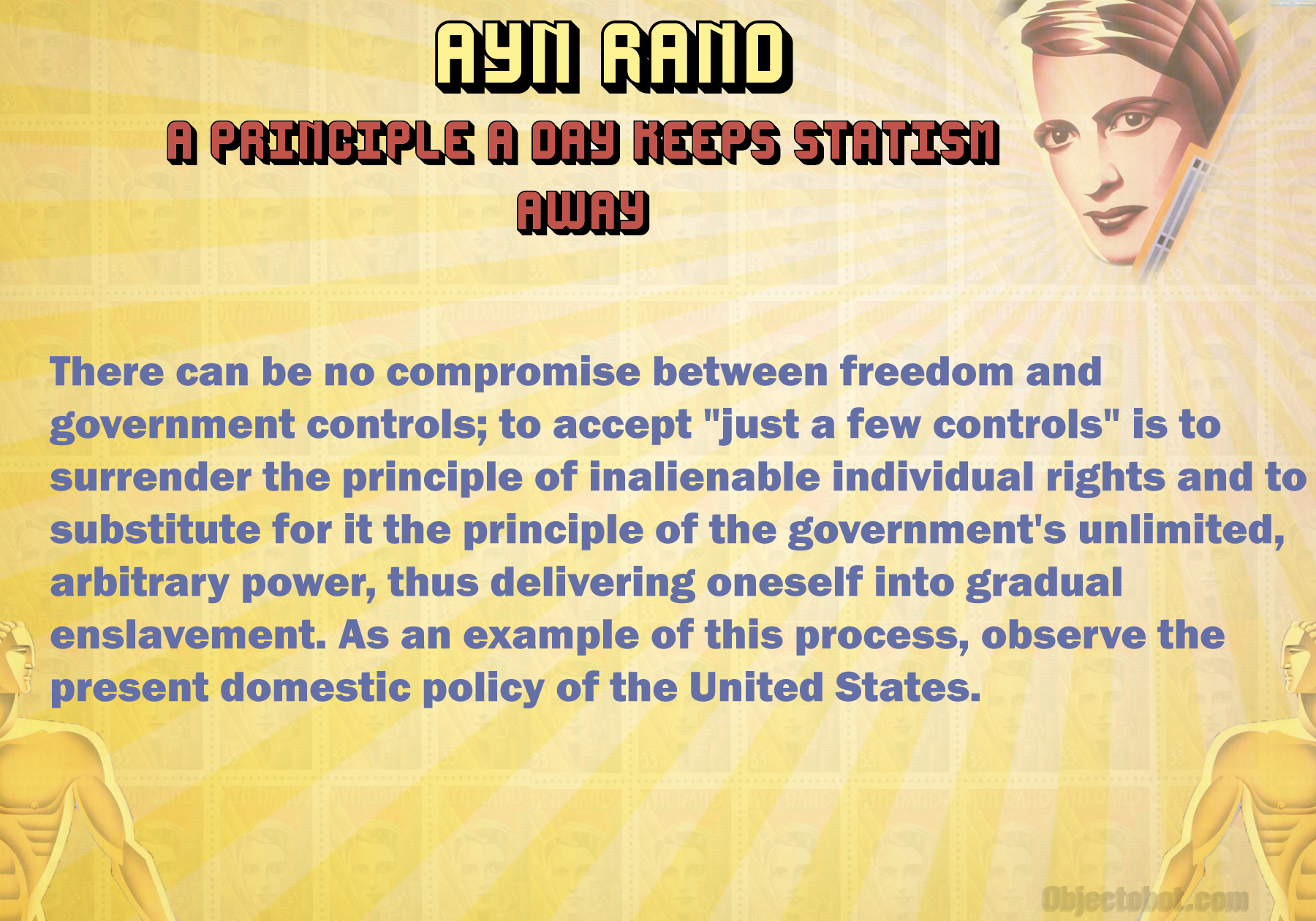 Ayn Rand, no Compromise between Freedom and Control