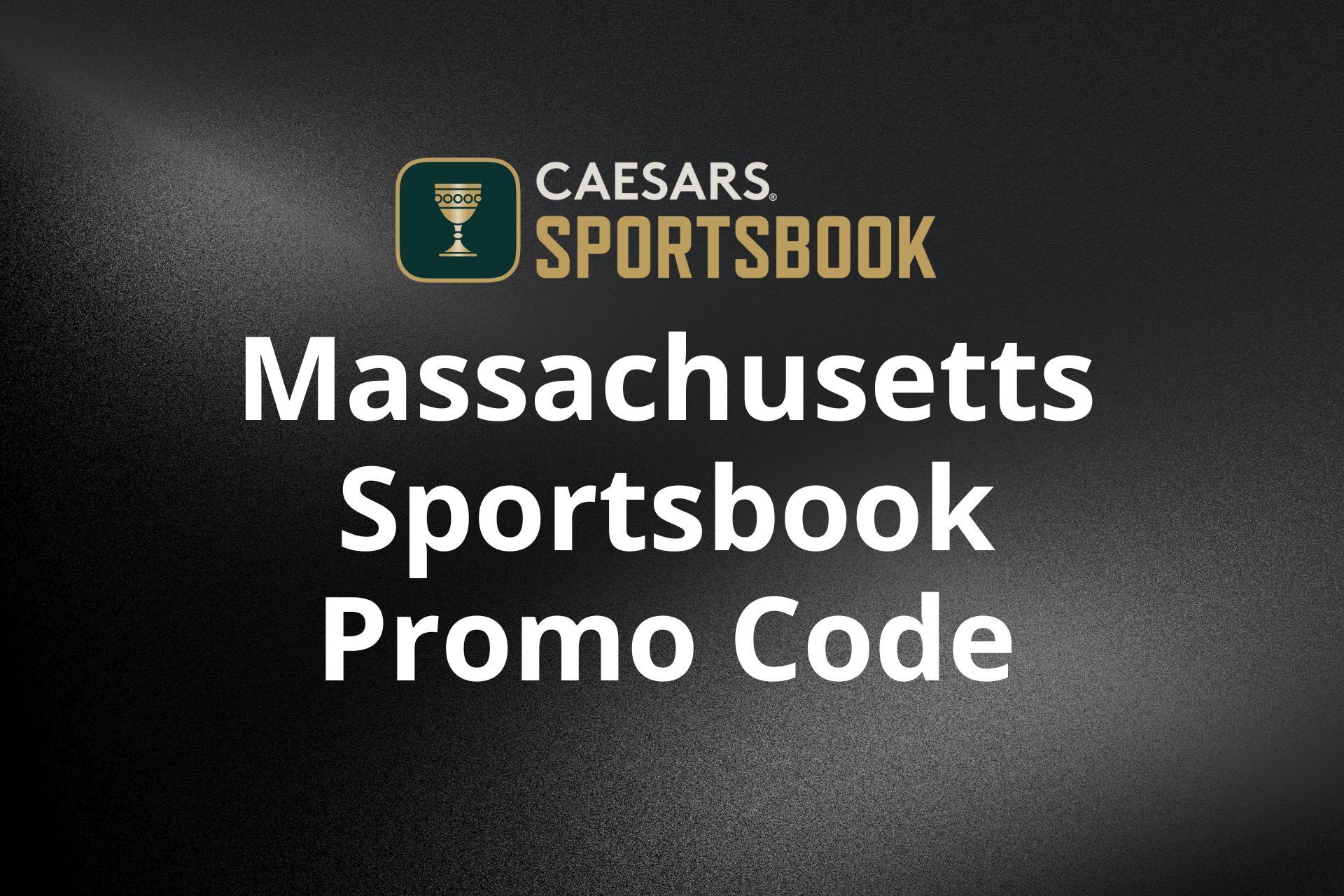 Caesars Sportsbook Massachusetts Promo Code USATODAYFULL 1250 Bonus