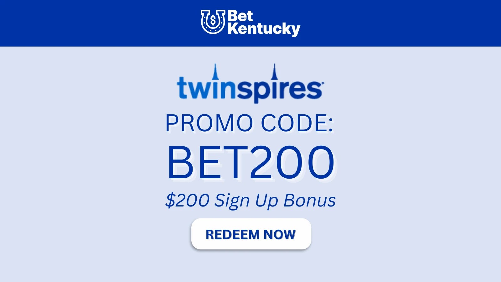 TwinSpires Offer Code Kentucky May 2024 BET200