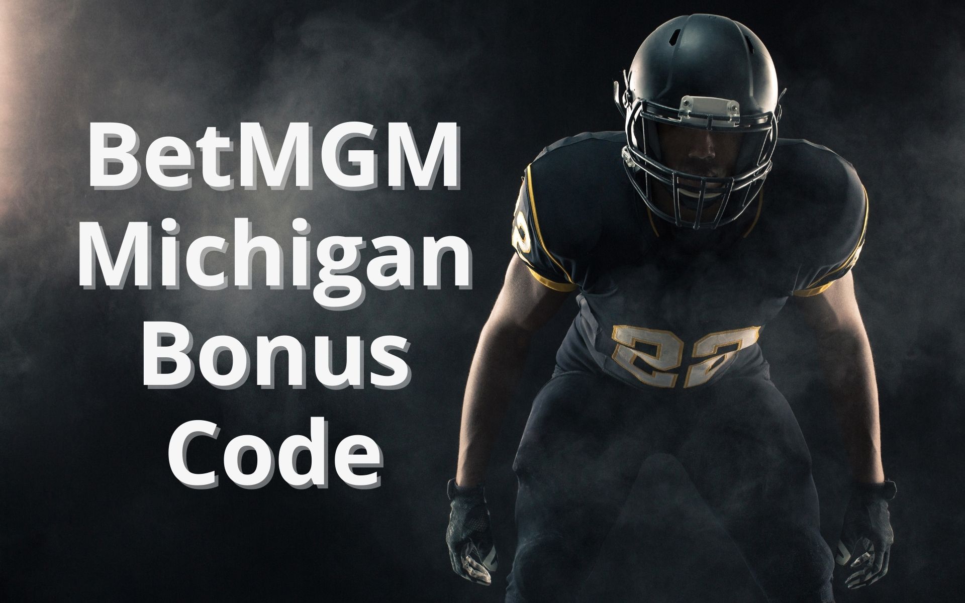 BetMGM Michigan Bonus Code FREEPFB200 200 Bonus Bets for MNF & MLB