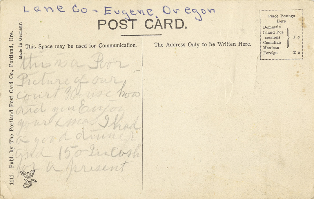 Court House, Eugene, Oregon Northwest Historical Postcards Collection