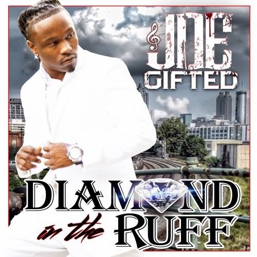 Diamond In The Ruff Joe Gifted stream and download