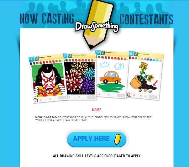 Audition Online for CBS’s AppBased Game Show, Draw Something Observer