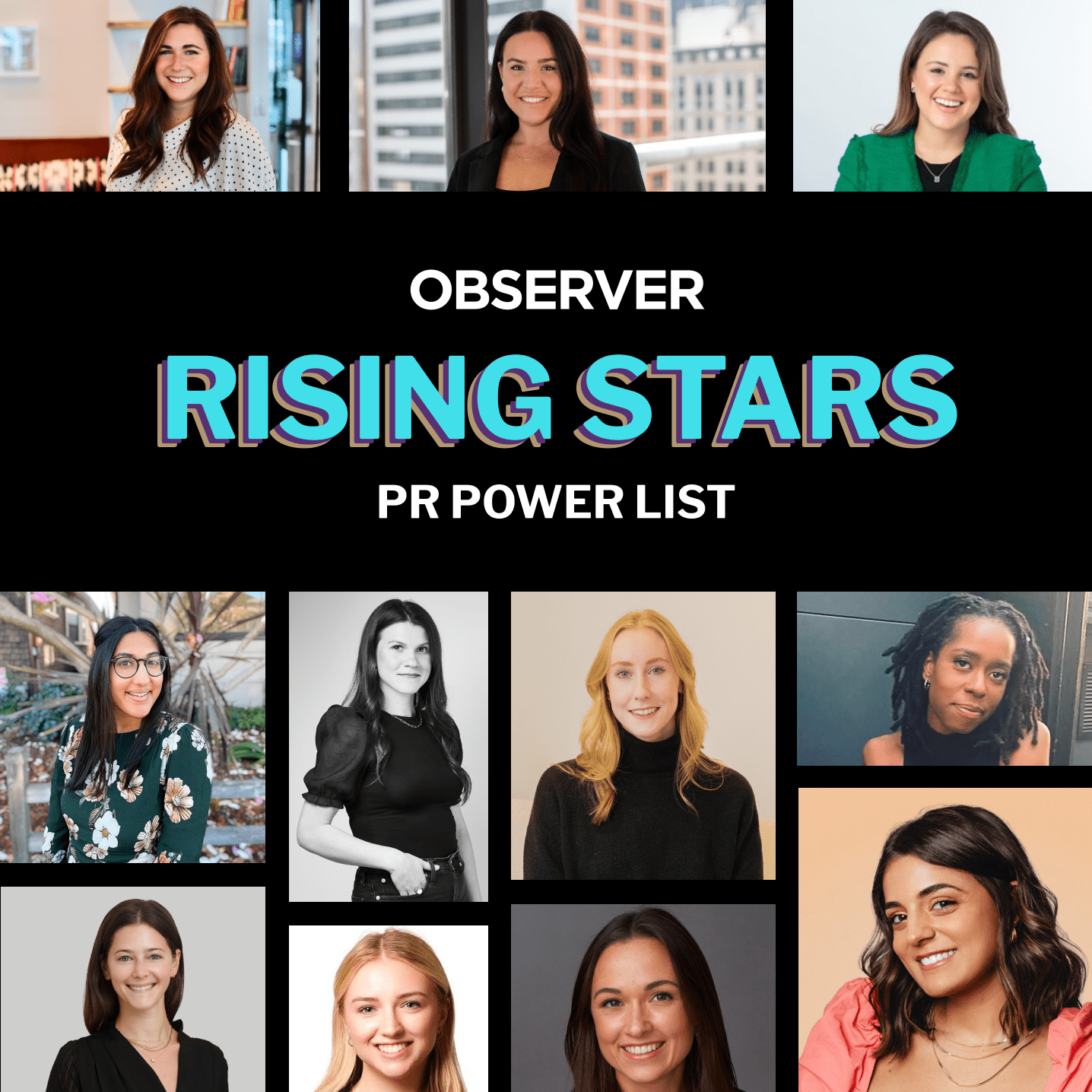 Ones To Watch Pr Industrys Rising Stars Observer