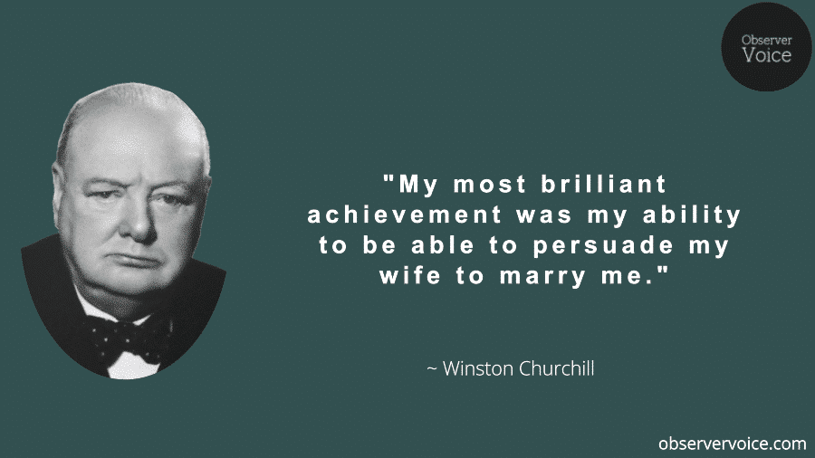 Top 13 Winston Churchill Quotes Observer Voice