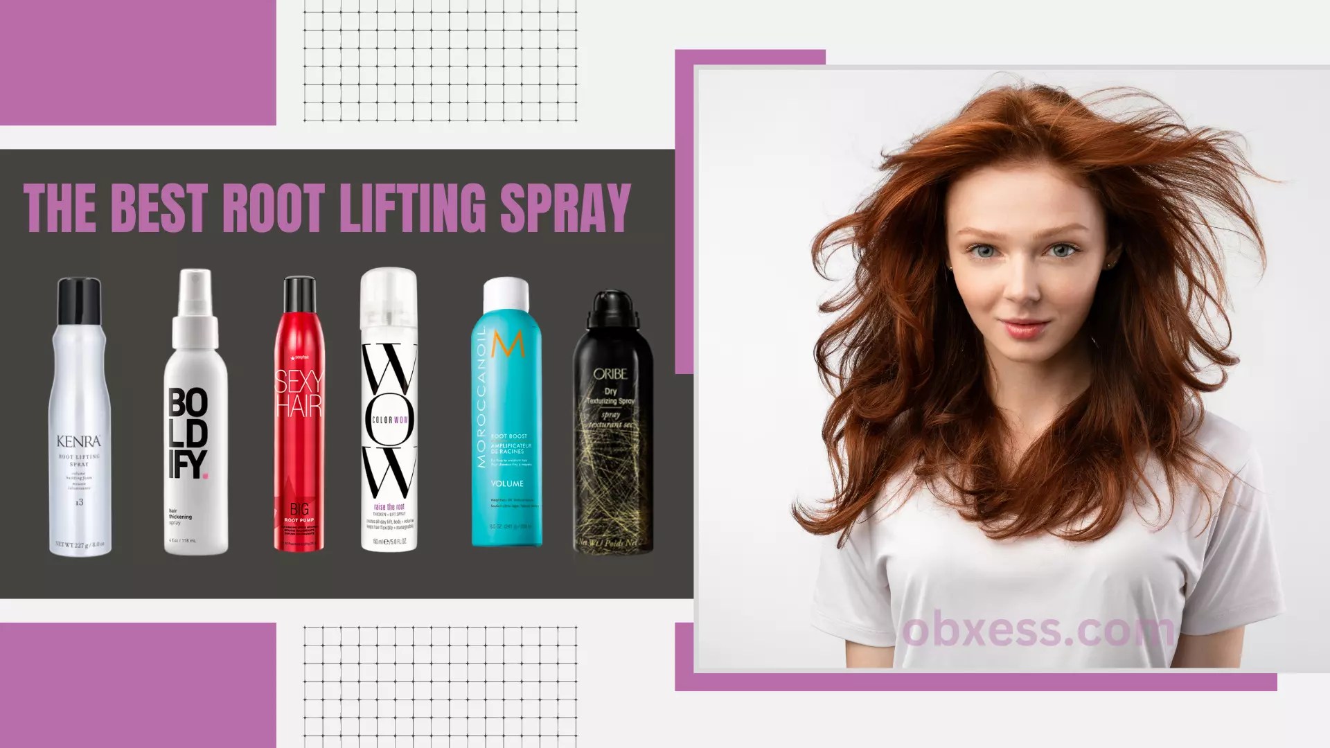 The Best Root Lifting Spray For Glamorous Super Model Hair obxess