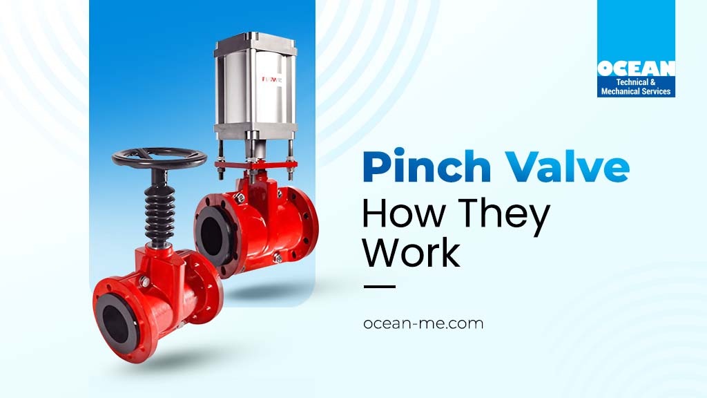 Pinch Valve Mechanism How They Work