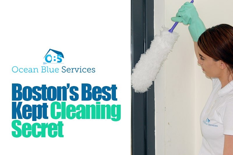 Boston’s Best Kept Cleaning Secret Best Cleaning Service in Boston, MA