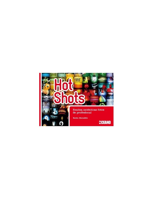 Hot shots