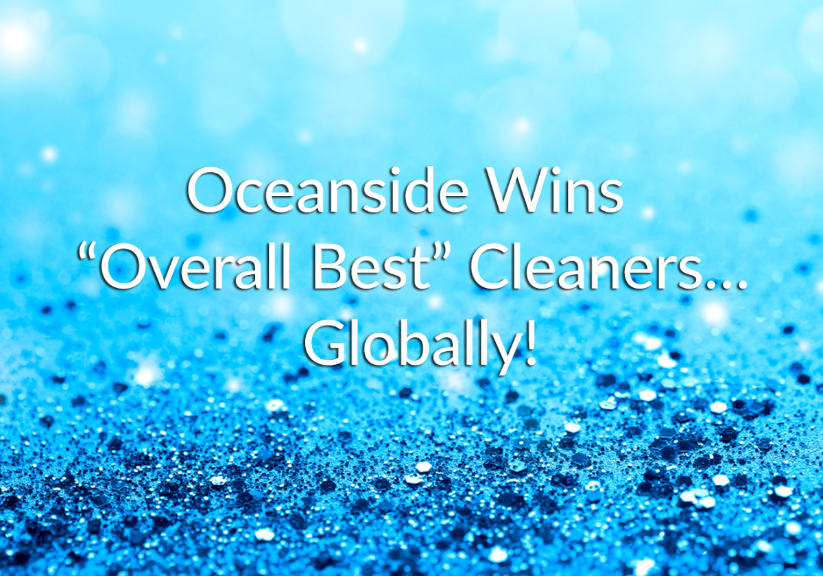 Oceanside Wins "Overall Best" Cleaners Globally! Oceanside Cleaners