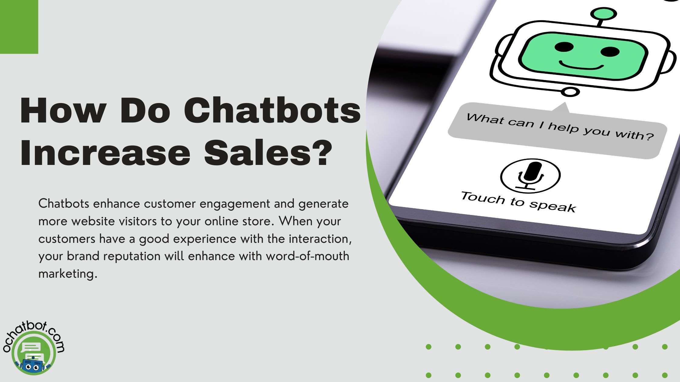How do chatbots increase sales Ochatbot AI Chatbot & LeadBot