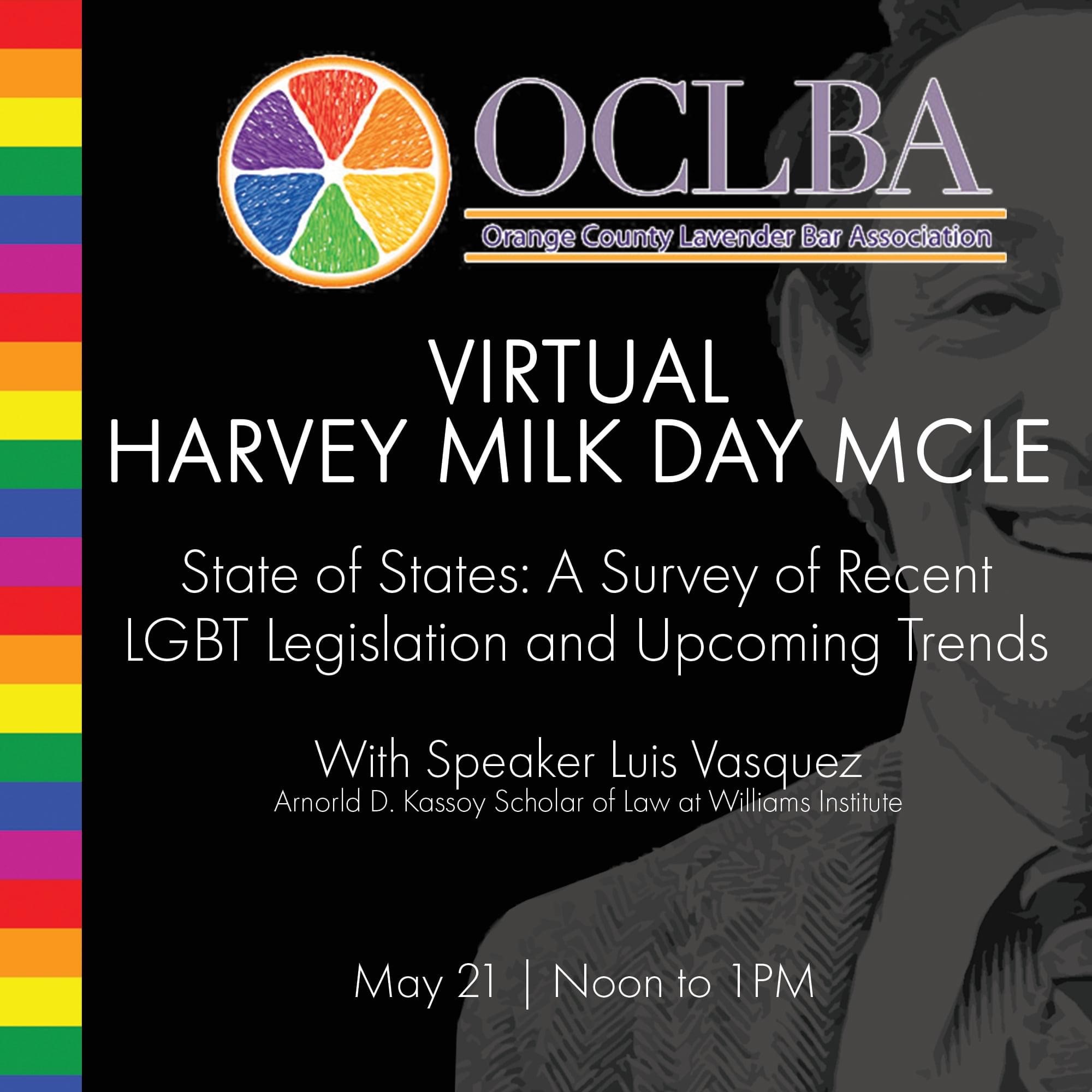 Virtual Harvey Milk Day MCLE Luncheon Orange County Lavender Bar