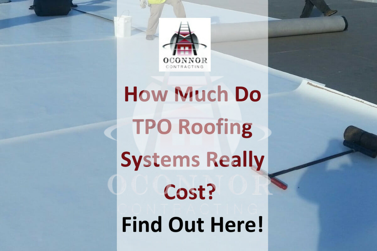 TPO Roof OConnor Contracting