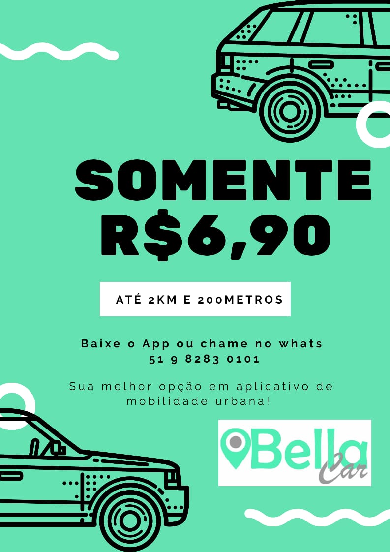 Bella Car garante menor taxa de corrida R 6,90