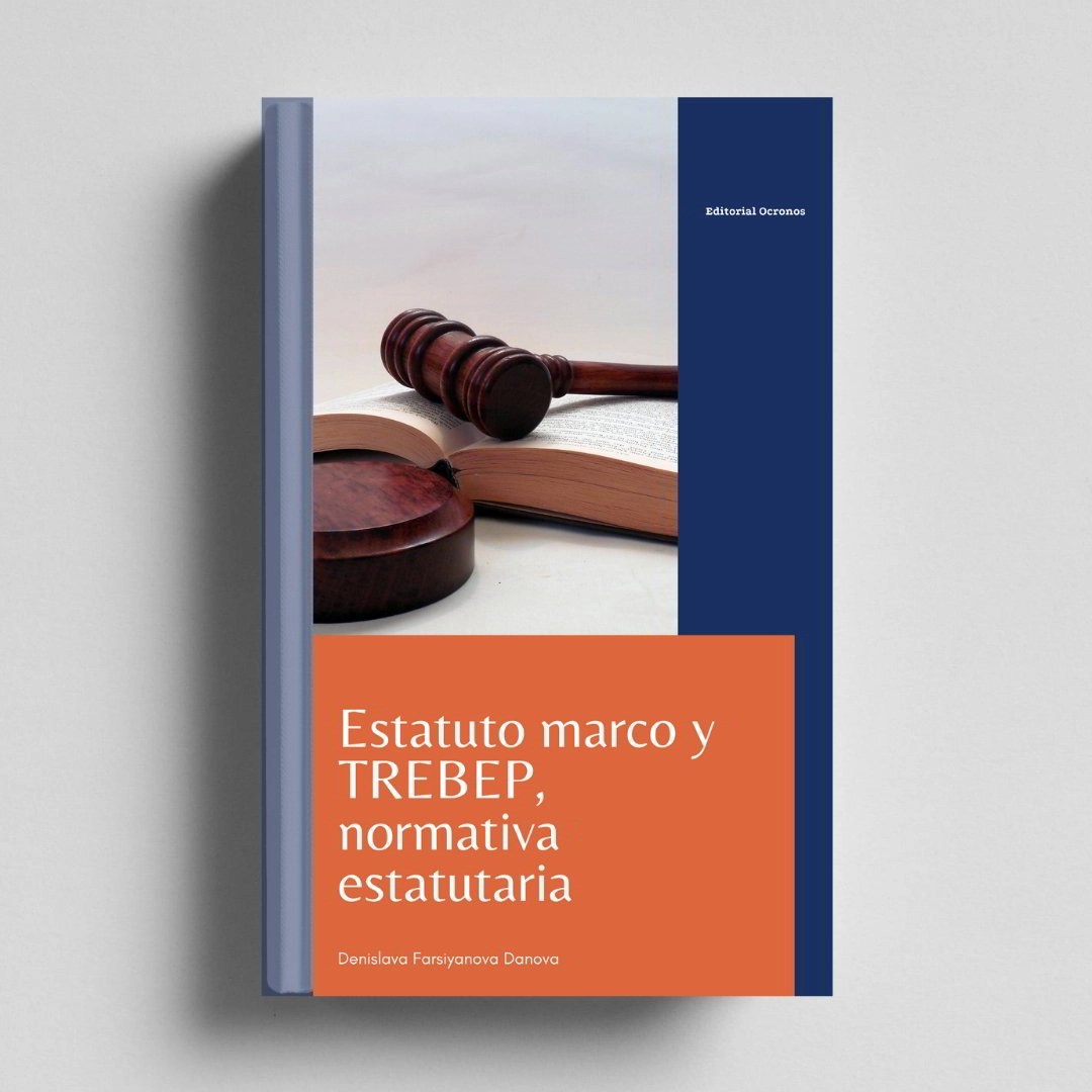 Estatuto marco y TREBEP, normativa estatutaria Ocronos Editorial