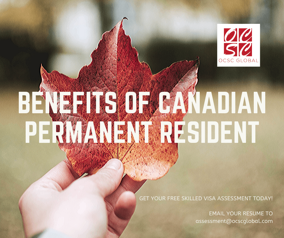 Benefits of Canadian Permanent Resident