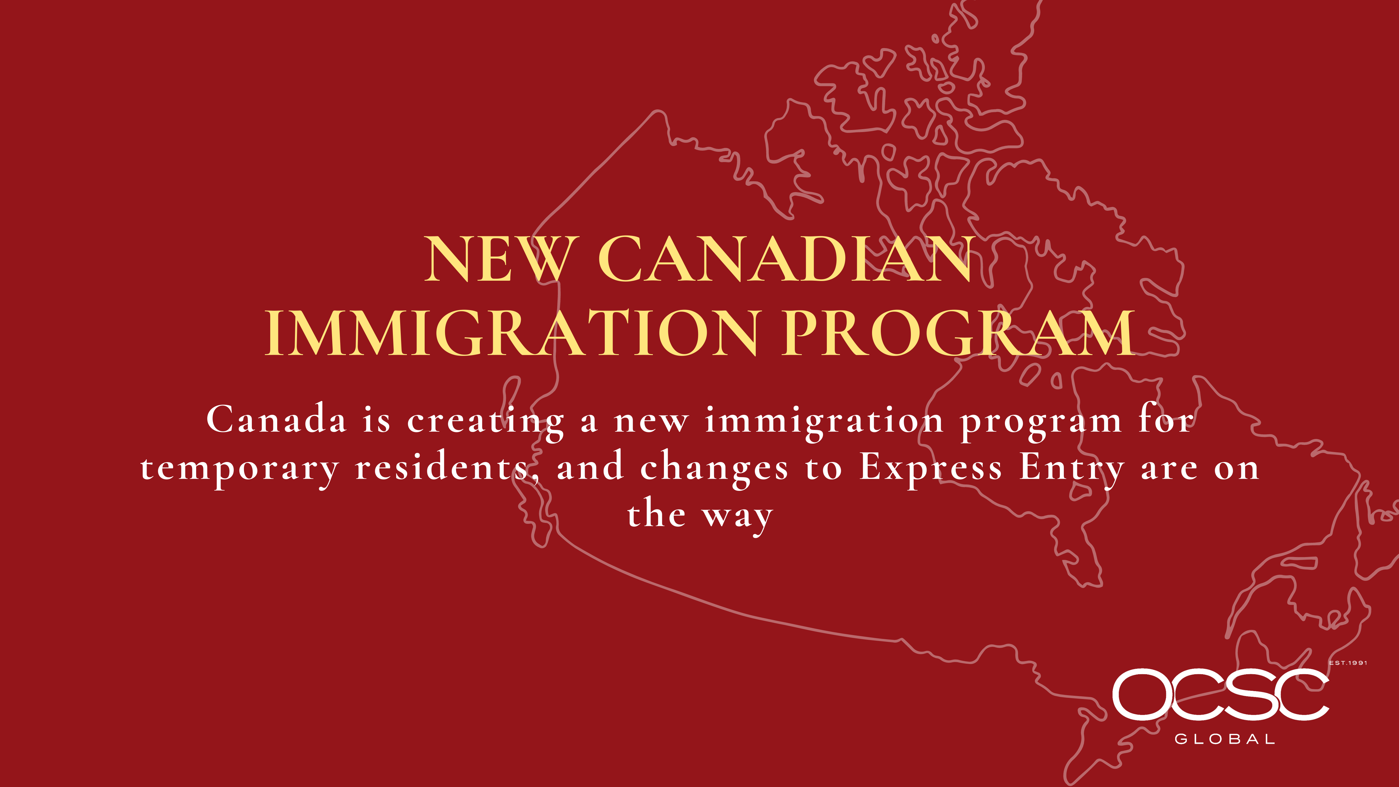 New Canadian Immigration Program OCSC Global