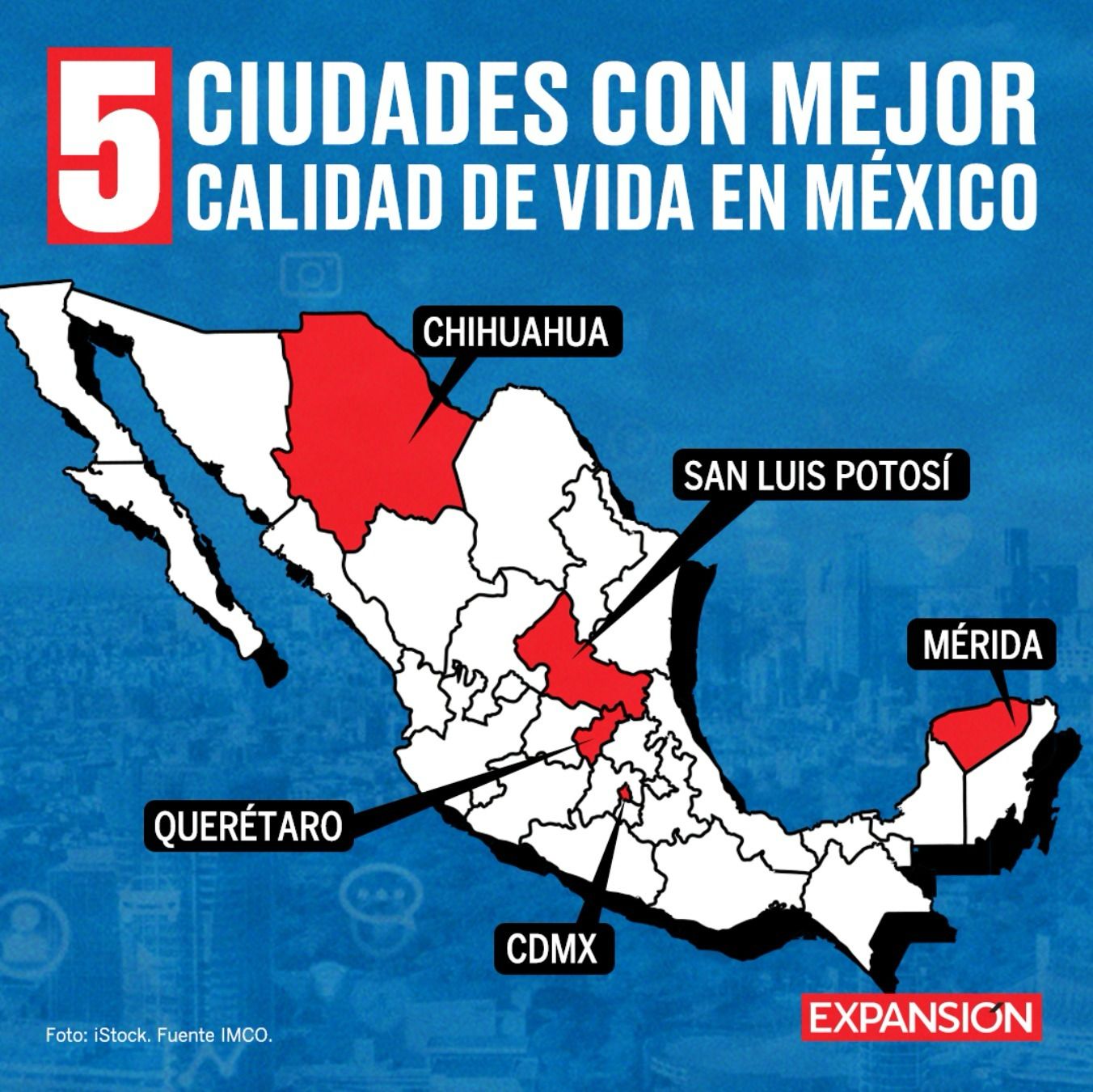 Capital potosina es la segunda mejor ciudad para vivir en México Revista Expansión OctopusMx