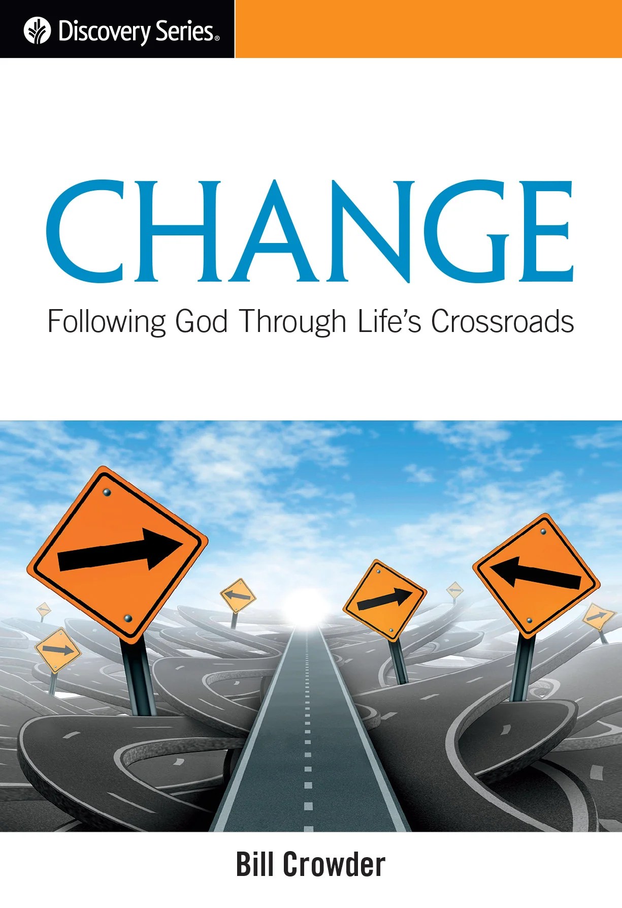 Change (Discovery Series Booklet) Our Daily Bread Publishing Canada