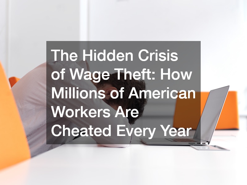 The Hidden Crisis of Wage Theft How Millions of American Workers Are(03)