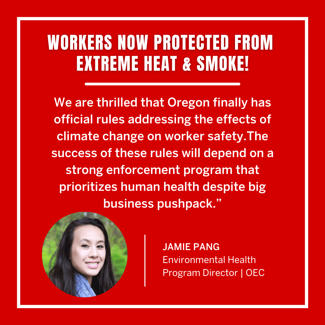 OSHA Releases Permanent Heat and Smoke Rules Oregon Environmental Council