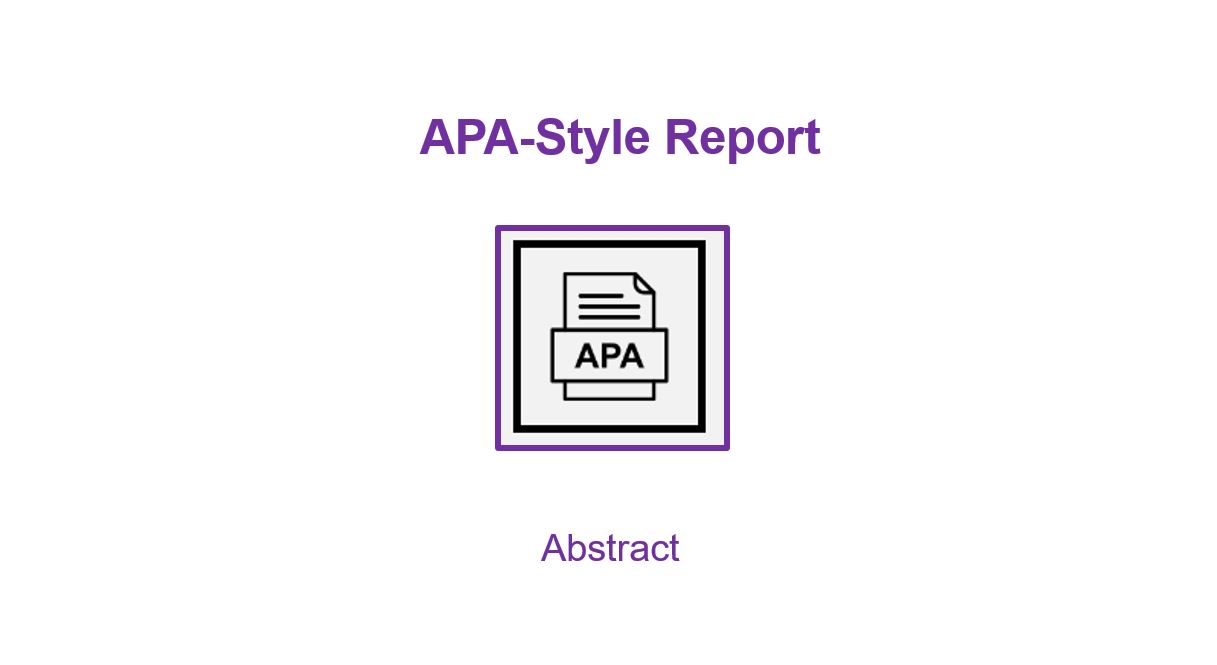 APA Style Abstract Section Overview OER Commons