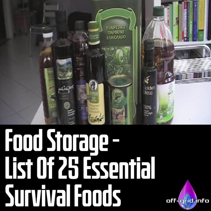 Food Storage List Of 25 Essential Survival Foods OffGrid