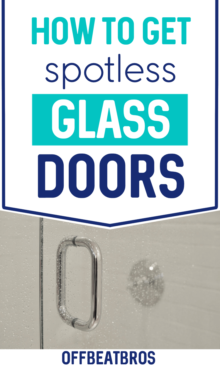 13 Smart Cleaning Hacks to Clean Glass Shower Doors Offbeatbros