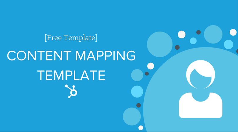 Content Mapping Template to Easily Create Targeted Content