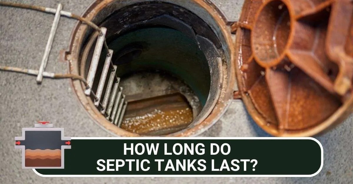 How Long Do Septic Tanks Last? Off Grid Destinations