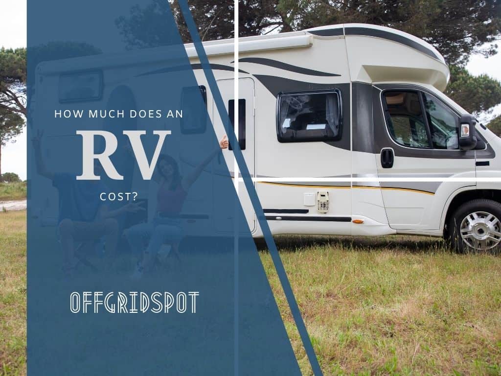 How much does an RV cost?