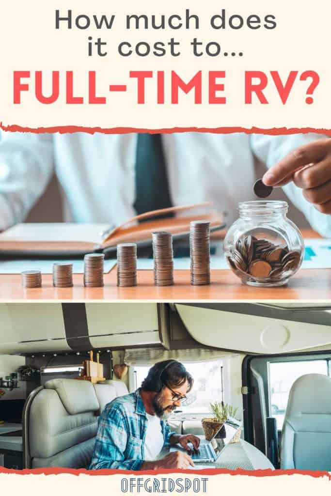 How Much Does It Cost To FullTime RV?
