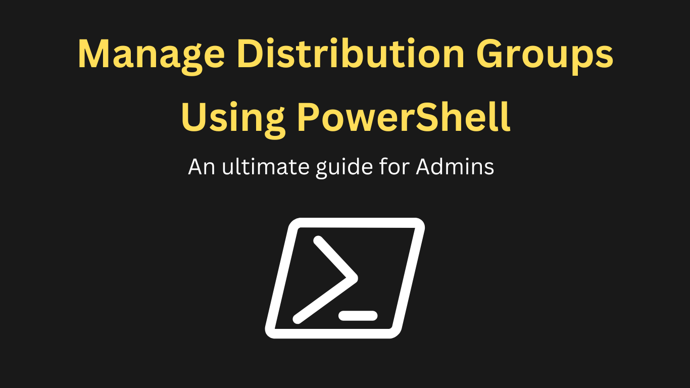 Manage Distribution Groups with PowerShell