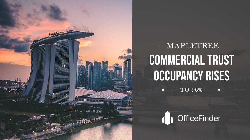 Mapletree Commercial Trust Occupancy Rises To 96