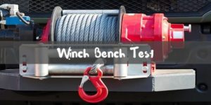 Winch Bench Test - A complete Guide
