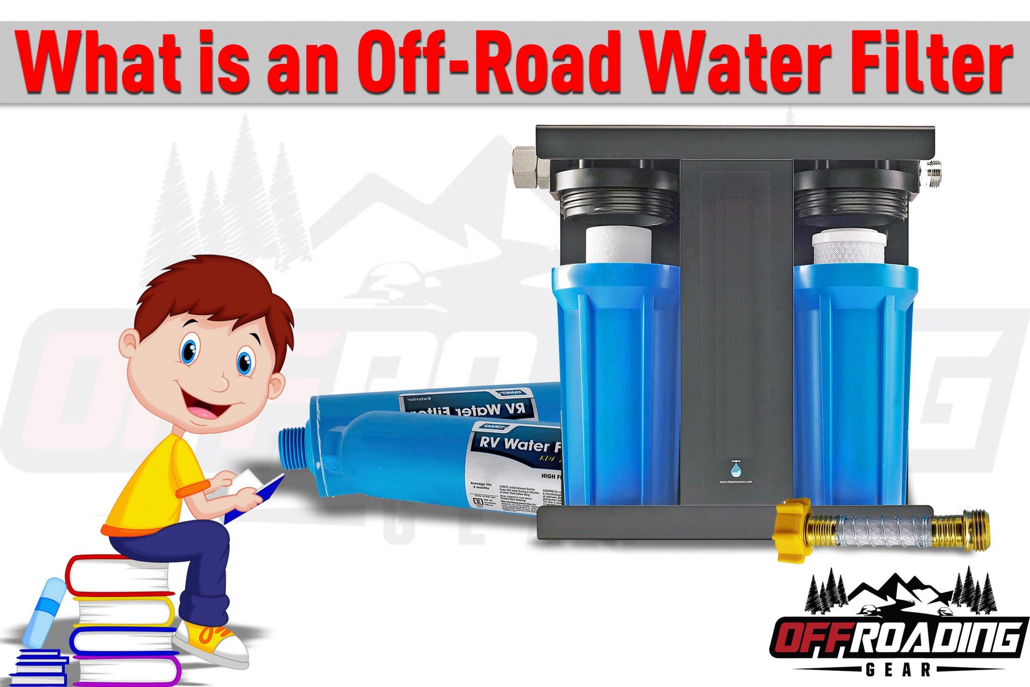 5 Best Offroad Water Filters Offroading 4×4 Guides & Reviews