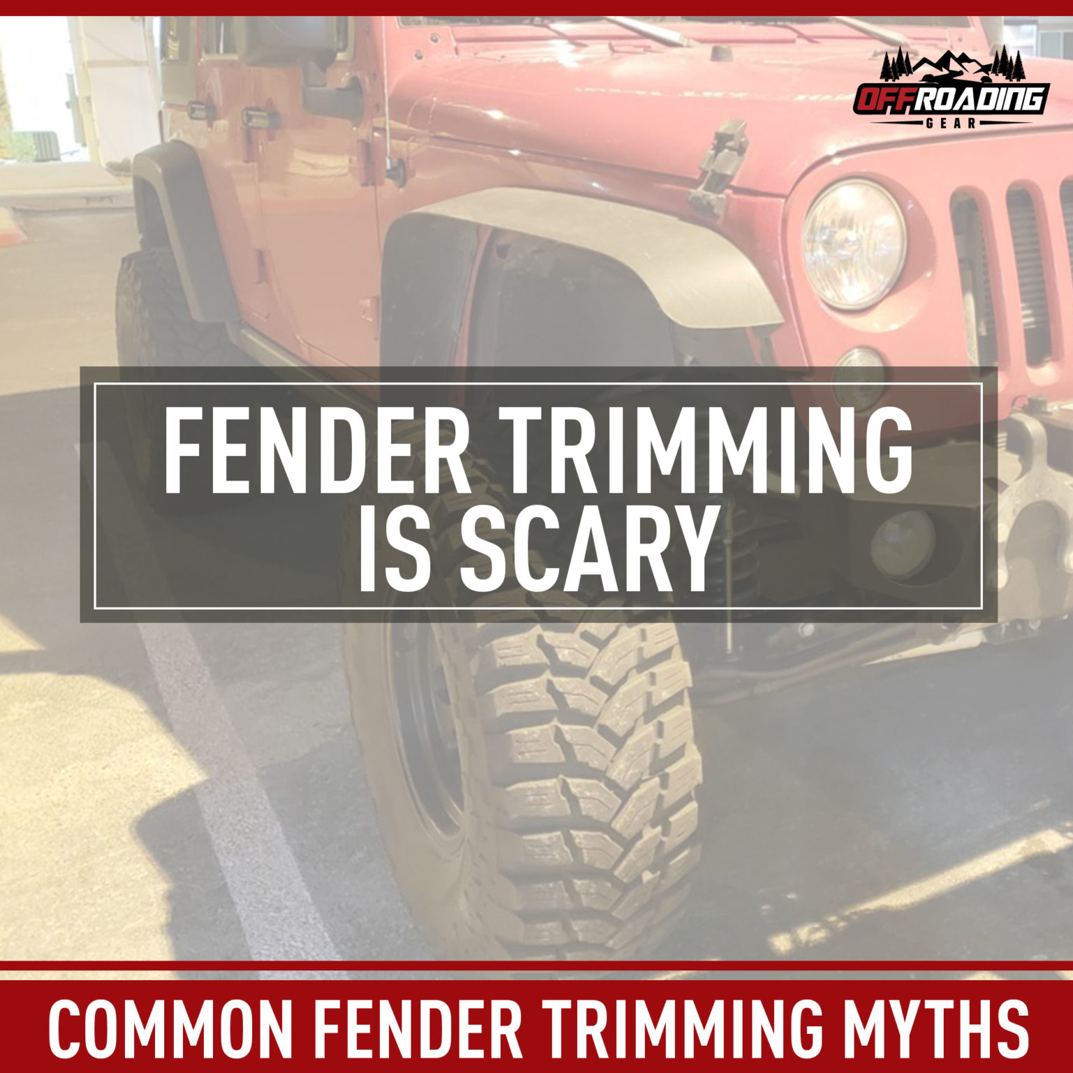 Fender Trimming for Bigger Tires Offroading 4×4 Guides & Reviews