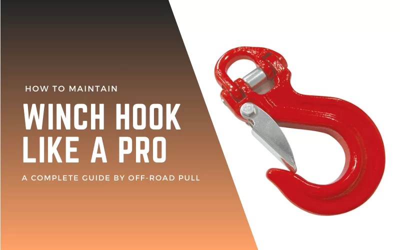 How To Store A Winch Hook Safely Tips For Proper Storage And
