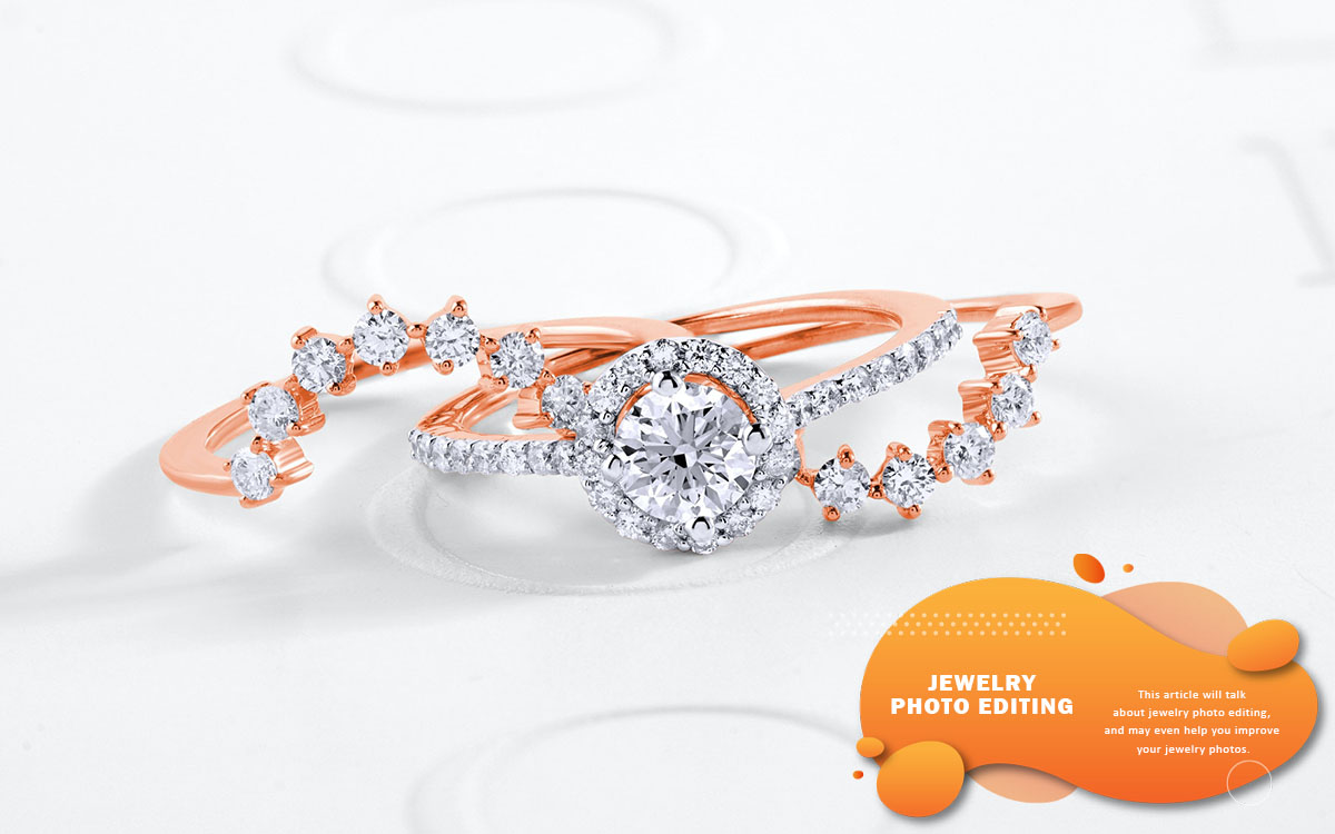 What is Jewelry Photo Editing? [Tips and Guide 2023]