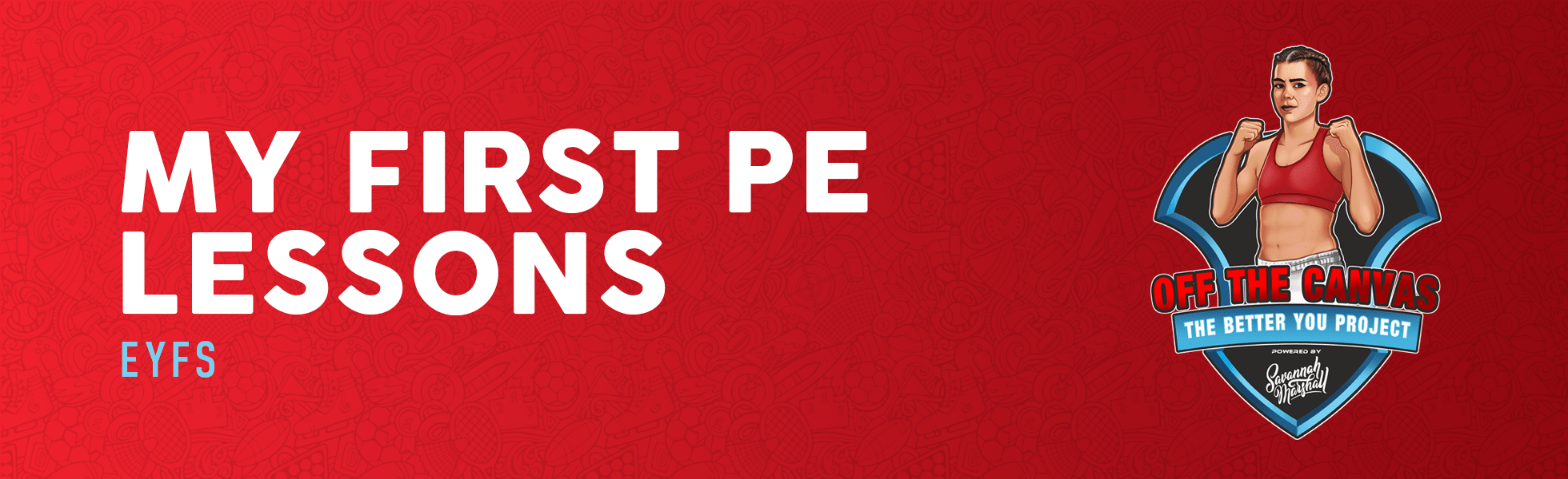 EYFS My First PE Lessons Off The Canvas