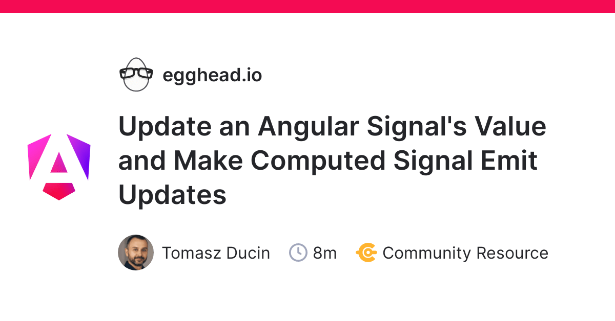 Update an Angular Signal's Value and Make Computed Signal Emit Updates
